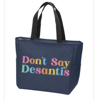 Dont Say Desantis Retro Zip Tote Bag