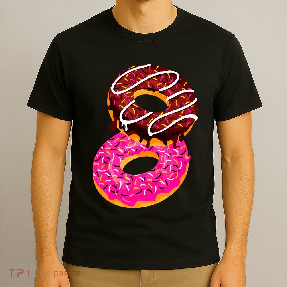 Donut Sweet Dessert Snack Funny Doughnut Food Lover Gifts T-Shirt