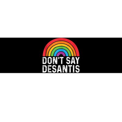 Don't Say DeSantis Rainbow Say Gay Graphic Bumper Sticker