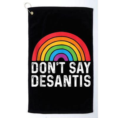 Don't Say DeSantis Rainbow Say Gay Graphic Platinum Collection Golf Towel