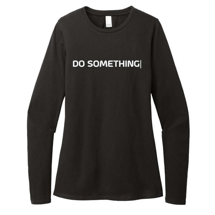 Do Something Womens CVC Long Sleeve Shirt