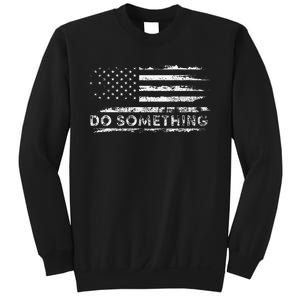 Do Something  DonT Boo Vote Sweatshirt