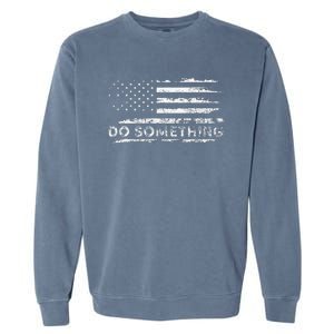 Do Something  DonT Boo Vote Garment-Dyed Sweatshirt