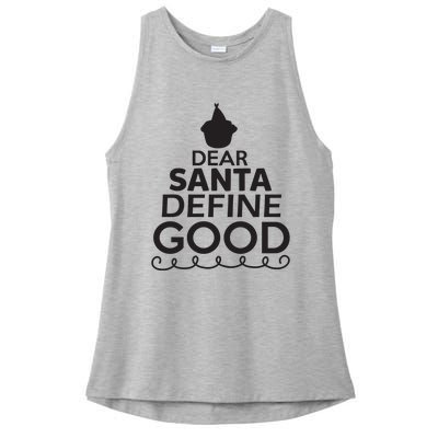 Dear Santa Define Good Ladies PosiCharge Tri-Blend Wicking Tank