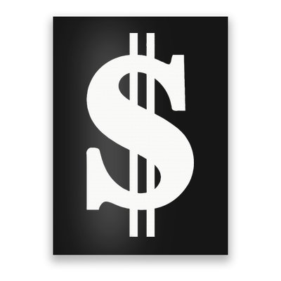 Dollar Sign Poster