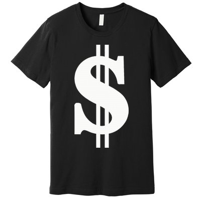 Dollar Sign Premium T-Shirt