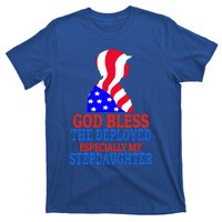 Deployed Stepdaughter Design For Stepdad Or Stepmom Gift T-Shirt