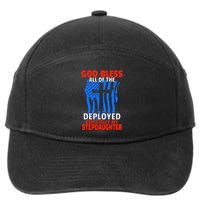 Deployed Stepdaughter Design For Stepmom Or Stepdad Gift 7-Panel Snapback Hat