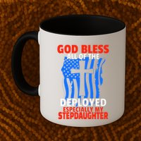 Deployed Stepdaughter Design For Stepmom Or Stepdad Gift Mug