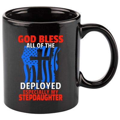Deployed Stepdaughter Design For Stepmom Or Stepdad Gift 11oz C Handle Ceramic Mug