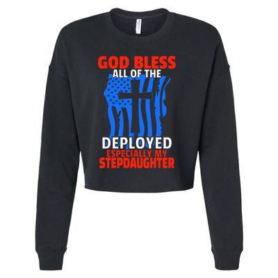 Deployed Stepdaughter Design For Stepmom Or Stepdad Gift Cropped Pullover Crew