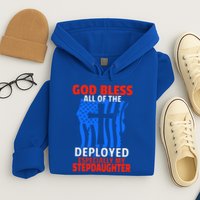 Deployed Stepdaughter Design For Stepmom Or Stepdad Gift Hoodie