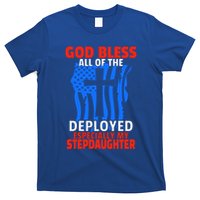 Deployed Stepdaughter Design For Stepmom Or Stepdad Gift T-Shirt