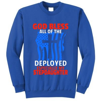 Deployed Stepdaughter Design For Stepmom Or Stepdad Gift Tall Sweatshirt