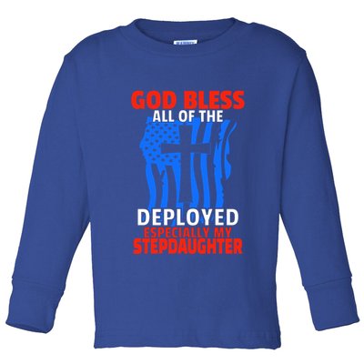 Deployed Stepdaughter Design For Stepmom Or Stepdad Gift Toddler Long Sleeve Shirt