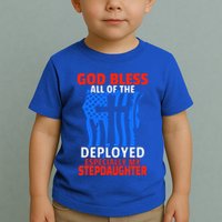 Deployed Stepdaughter Design For Stepmom Or Stepdad Gift Toddler T-Shirt