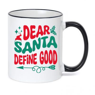 Dear Santa Define Good Matching Christmas Family 11oz Black Color Changing Mug