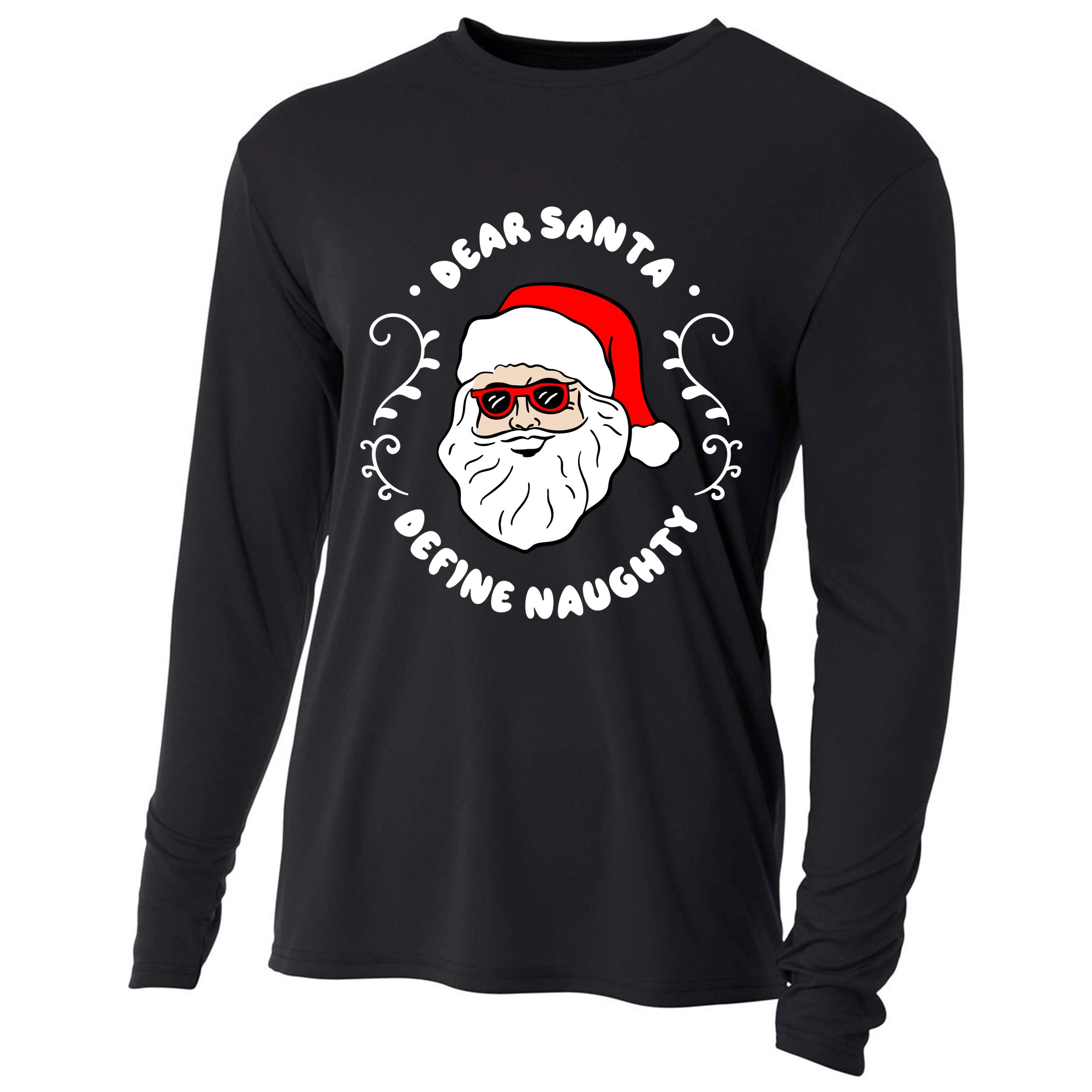 Dear Santa Define Naughty Funny St Nick Claus Christmas Cooling Performance Long Sleeve Crew