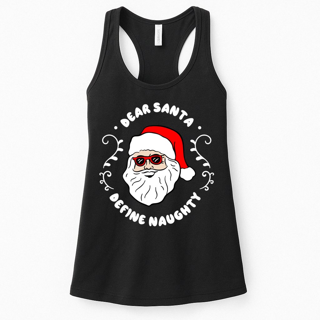 Dear Santa Define Naughty Funny St Nick Claus Christmas Womens Tank Top