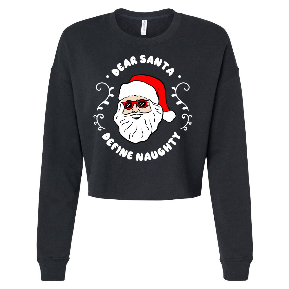 Dear Santa Define Naughty Funny St Nick Claus Christmas Cropped Pullover Crew