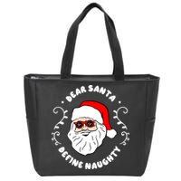Dear Santa Define Naughty Funny St Nick Claus Christmas Zip Tote Bag