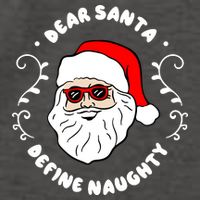 Dear Santa Define Naughty Funny St Nick Claus Christmas Vector Backpack