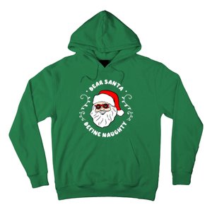 Dear Santa Define Naughty Funny St Nick Claus Christmas Hoodie