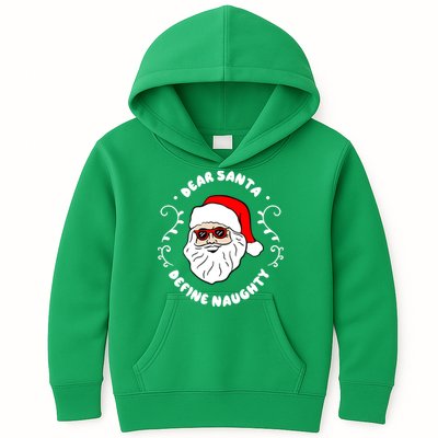 Dear Santa Define Naughty Funny St Nick Claus Christmas Kids Hoodie