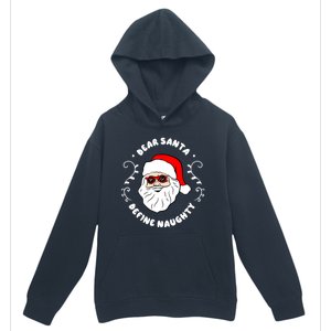 Dear Santa Define Naughty Funny St Nick Claus Christmas Urban Pullover Hoodie