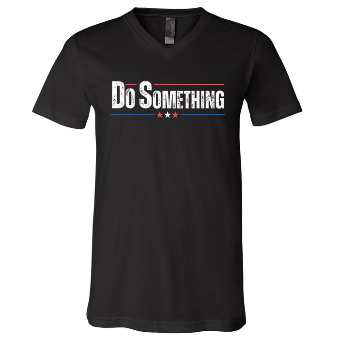 Do Something V-Neck T-Shirt