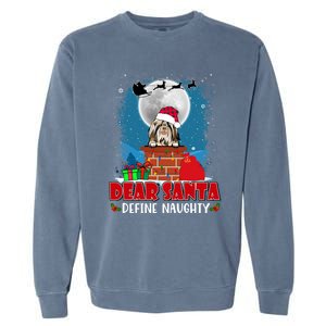 Dear Santa Define Naughty Shih Tzu Dog Funny Christmas Gift Garment-Dyed Sweatshirt