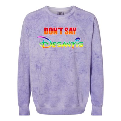 Dont Say Desantis Anti Florida Colorblast Crewneck Sweatshirt