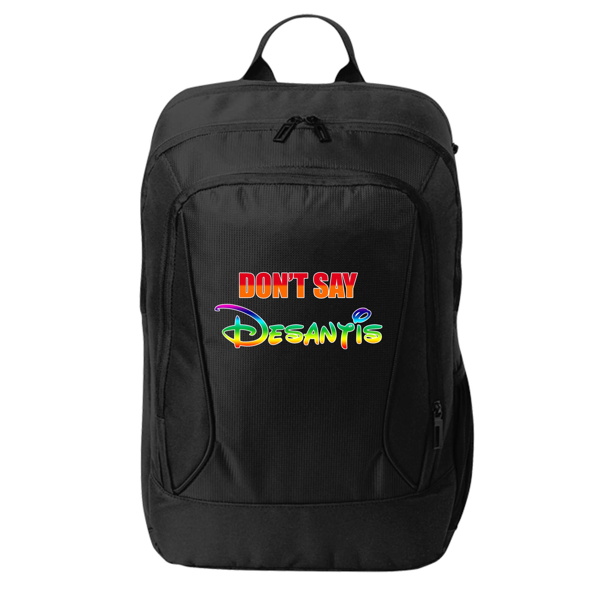 Dont Say Desantis Anti Florida City Backpack