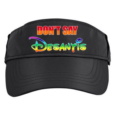 Dont Say Desantis Anti Florida Adult Drive Performance Visor