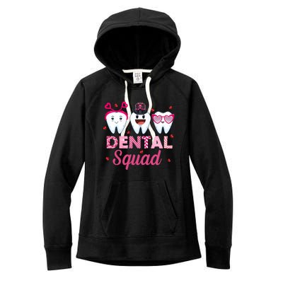 Dental Squad Dental Life Dentist Funny Tooth Valentines Day Cool Gift Women's Fleece Hoodie