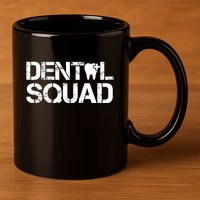 Dental Squad 11oz C Handle Ceramic Mug