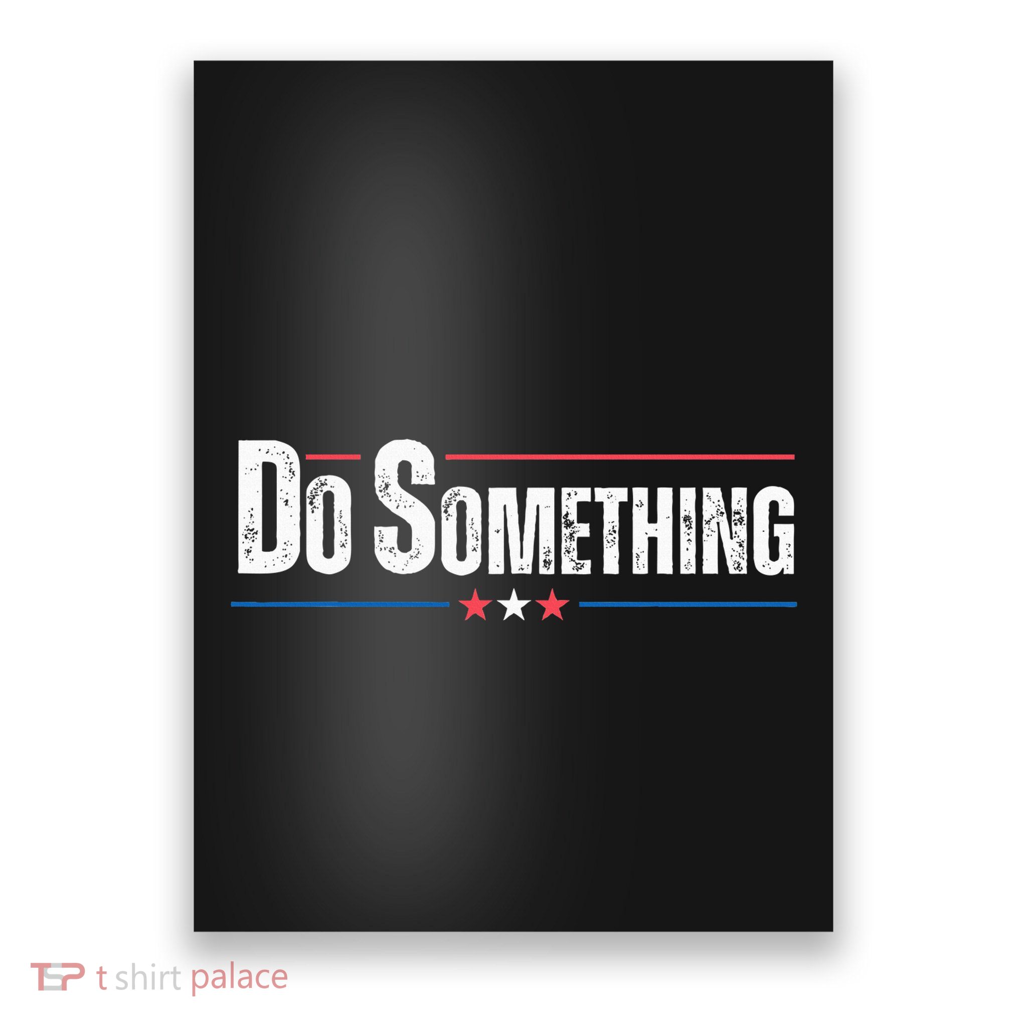 Do Something Poster
