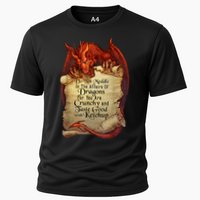 Dragon Shirt Do Not Meddle In The Affairs Of Dragons Gift Cooling Performance Crew T-Shirt