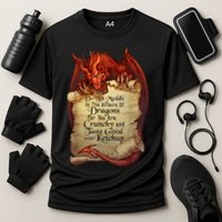 Dragon Shirt Do Not Meddle In The Affairs Of Dragons Gift Cooling Performance Crew T-Shirt