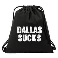 Dallas Sucks Drawstring Bag
