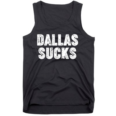 Dallas Sucks Tank Top