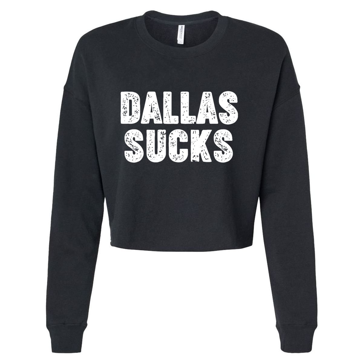 Dallas Sucks Cropped Pullover Crew