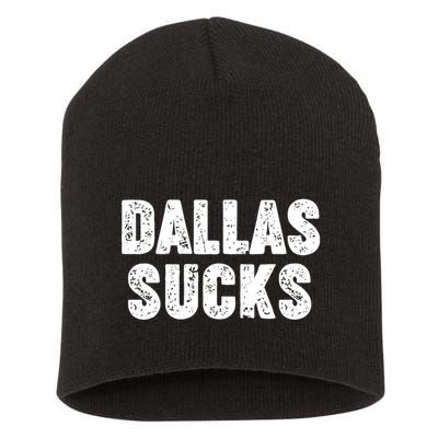 Dallas Sucks Short Acrylic Beanie