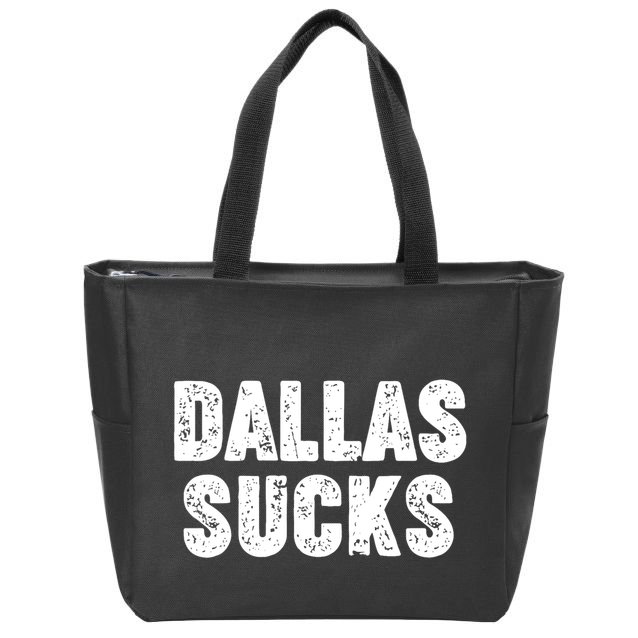 Dallas Sucks Zip Tote Bag