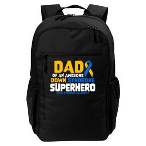 Down Syndrome Dad Of A T21 Superhero Down Syndrome Awareness Daily Commute Backpack