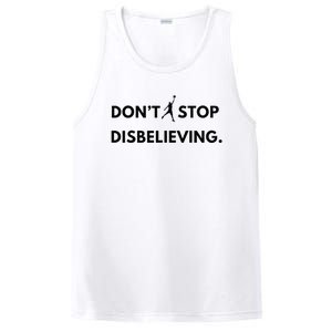 Don’T Stop Disbelieving Funny Parody Design PosiCharge Competitor Tank