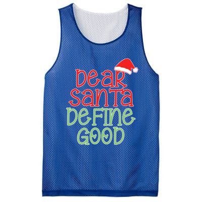 Dear Santa Define Good Christmas Novelty I Can Explain Great Gift Mesh Reversible Basketball Jersey Tank