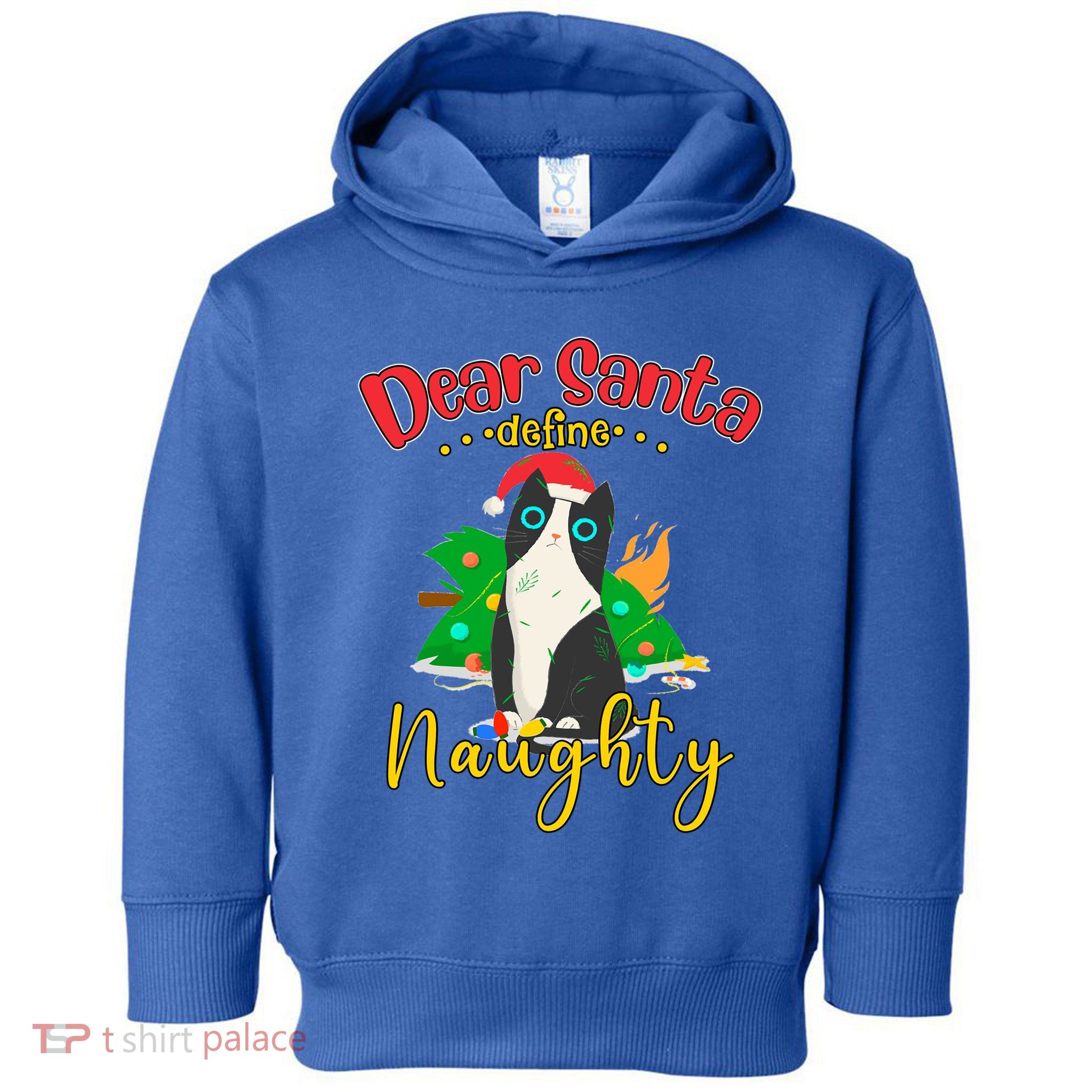 Dear Santa Define Naughty Funny Christmas Cat Funny Gift Toddler Hoodie