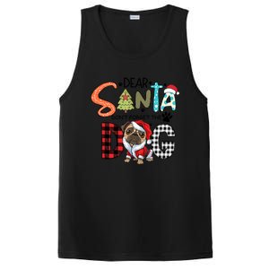 Dear Santa Dont Forget The Dog Pug Christmas Funny Gift PosiCharge Competitor Tank