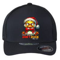 Dear Santa Dont Duck With Me Funny Sarcastic Grumpy Duck Christmas Flexfit Unipanel Trucker Cap